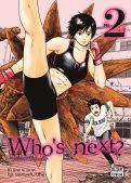 Who's next ? T.2 Who's next ? T.2