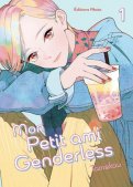 Mon petit ami genderless T.1 Mon petit ami genderless T.1