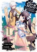 DanMachi - La L�gende des familias T.1
