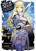 DanMachi - La L�gende des familias T.2