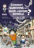 Comment survivre ... dans un mus�e d'histoire naturelle ?