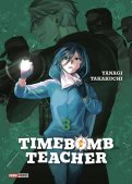 Timebomb teacher T.3 Timebomb teacher T.3