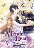 A tender heart T.4 A tender heart T.4