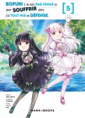 Bofuri - Je ne suis pas venue ici pour souffrir T.5 Bofuri - Je ne suis pas venue ici pour souffrir T.5