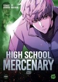 High school mercenary T.2 High school mercenary T.2