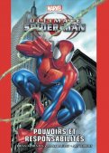 Ultimate Spider-Man - Pouvoirs et responsabilit�s T.1