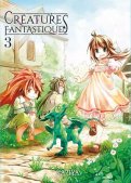 Cr�atures fantastiques T.3