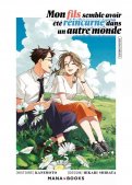 Mon fils semble avoir �t� reincarn� dans un autre monde T.5