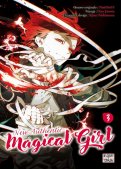 New authentic magical girl T.3 New authentic magical girl T.3