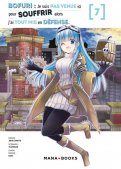 Bofuri - Je ne suis pas venue ici pour souffrir T.7 Bofuri - Je ne suis pas venue ici pour souffrir T.7