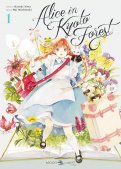 Alice in kyoto forest T.1