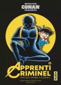 Détective Conan présente - apprenti criminel T.8 Détective Conan présente - apprenti criminel T.8