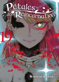 P�tales de r�incarnation T.19