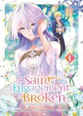 The saint whose engagement was broken T.1 The saint whose engagement was broken T.1