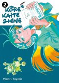 Kore kaite shine T.2 Kore kaite shine T.2