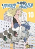 A journey beyond heaven T.10