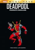 Deadpool - Poursuite circulaire Deadpool - Poursuite circulaire
