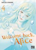 Welcome back Alice T.4 Welcome back Alice T.4