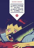 La main gauche de dieu, la main droite du diable T.2 La main gauche de dieu, la main droite du diable T.2