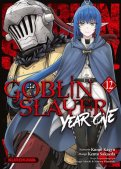 Goblin slayer - year one T.12 Goblin slayer - year one T.12