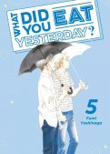 What did you eat yesterday ? T.5