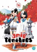 Mon amie des t�n�bres T.16