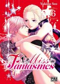 Miss fantasmes T.6