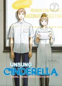 Unsung Cinderella T.7 Unsung Cinderella T.7