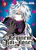Le requiem du roi des roses T.9 Le requiem du roi des roses T.9