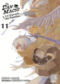 DanMachi - La L�gende des familias T.11