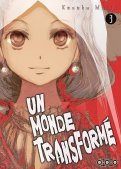 Un monde transform� T.3