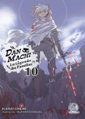 DanMachi - La L�gende des familias T.10