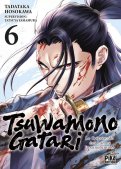 Tsuwamonogatari T.6