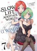Slow life in another world (I wish !) T.7