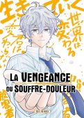 La vengeance du souffre douleur T.6