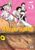Who's next ? T.5 Who's next ? T.5