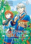 L'aigle �carlate et le y�ti - vie de chasseurs dans les terres du nord T.3