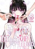Make up with mud T.8