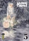 Mushishi T.5 Mushishi T.5