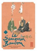 Le samouraï bambou T.3 Le samouraï bambou T.3
