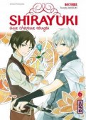 Shirayuki aux cheveux rouges T.6 Shirayuki aux cheveux rouges T.6