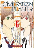 The Civilization Blaster T.6 The Civilization Blaster T.6