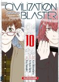 The Civilization Blaster T.10 The Civilization Blaster T.10
