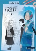 Le monde selon Uchu T.1 Le monde selon Uchu T.1