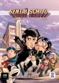 Sentai School T.2 Sentai School T.2