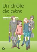 Un drôle de père T.10 Un drôle de père T.10