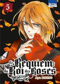 Le requiem du roi des roses T.5 Le requiem du roi des roses T.5