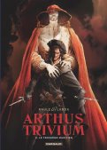Arthus Trivium T.2 Arthus Trivium T.2