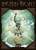 Incarnations T.12 Incarnations T.12