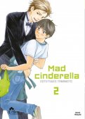Mad Cinderella T.2 Mad Cinderella T.2